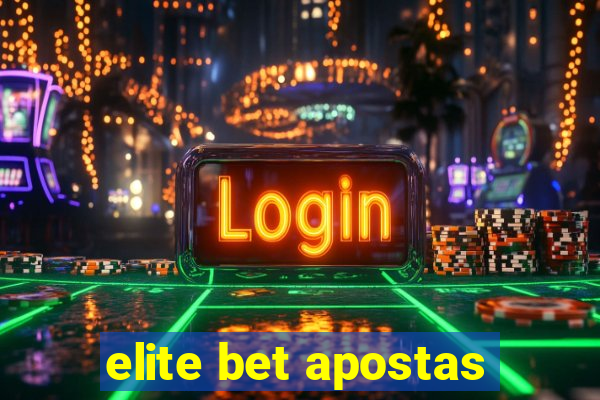 elite bet apostas